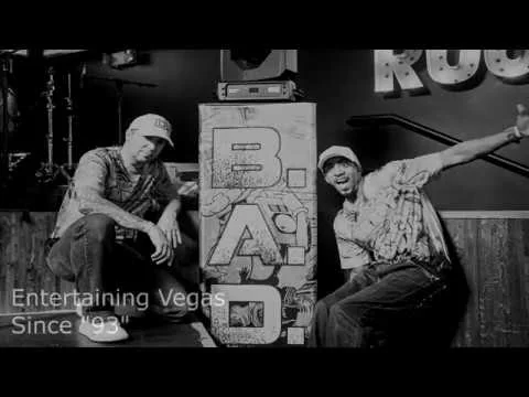 Watch B.A.D. live at House of Blues Las Vegas
